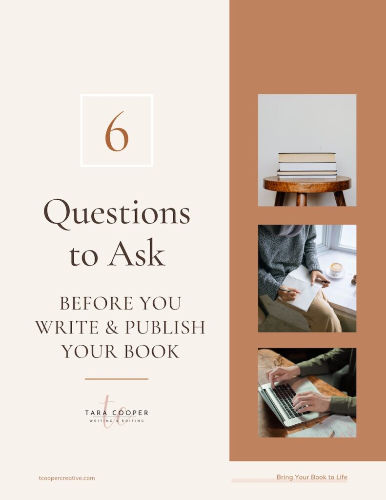 6 Questions to Ask Before You Write & Publish Your Book